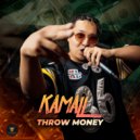 Kamall - Throw Money ()