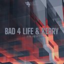 Bad 4 Life & Kerry - Get Me A Doctor