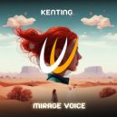 Kenting - Mirage voice