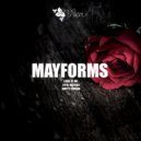 Mayforms - Empty Crown (Original Mix)