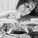 REFLECTION - Reflection ()