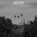 High Fade - Bone To Pick