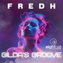 Fred H - Gilda's Groove