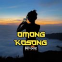 Rizal Rmxr - Omong Kosong (Pesta Gacor)