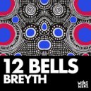 Breyth - 12 Bells