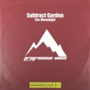 Subtract Garden - The Moonlight