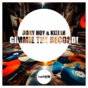 Rory Hoy & KIZIAH - Gimmie The Record! (Radio Edit)