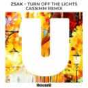Zsak - Turn Off The Lights