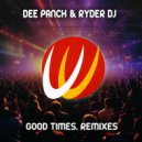 Dee Panch, Ryder DJ - Good Times (Adam Kronik Remix)