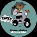 Edson Agiss - Atrevido