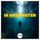 Kristian Solitude - In Deep Water