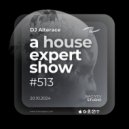 Alterace - A House Express Show #513
