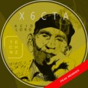 X6Cta - Acid Lord