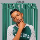 Muslee - Hakuna