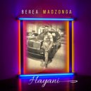 Berea Madzonga - Hayani ()