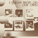 Drew Beskin - I Guess We\'re On Our Own ()