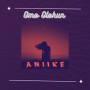 D’BOSS ANIKE - Omo Olohun (Original Mix)