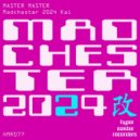Master Master - Madchester 2034