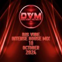 Djs Vibe - Intense House Mix 10 (October ()