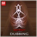 Dubbing - Super Powers (On Air Mix)
