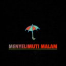 Handoko Aji - Menyelimuti Malam (Original Mix)