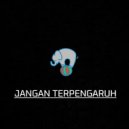 Raiza Witru - Jangan Terpengaruh (Original Mix)