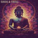 5HOU & Troll - Dharani (Original Mix)