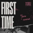 Col Lawton, FederFunk - First Time