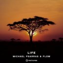 Michael Psarras, Flow (ISR) - Life