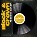 Block & Crown - Feel Like Dancin