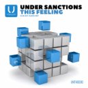 Under Sanctions - This Feeling (Radio Edit)