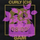 CURLY (CH) - 8AM