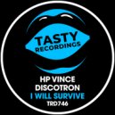 Discotron & HP Vince - I Will Survive