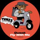 Qusok - Fly With Me (Original Mix)