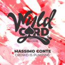 Massimo Conte - Crowd Is Pumping (Original Mix)