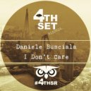 Daniele Busciala - I Don\'t Care (Original Mix)