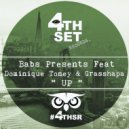 Babs Presents Feat. Dominique Toney & Grasshapa - UP