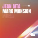 Jean Aita, Mark Mansion - Pulsar (Radio Edit)