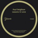 Paul Deighton - Lessons In Love (Original Mix)