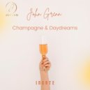 John Grenn - Champagne & Daydreams