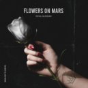 Flowers On Mars - 13:27 (Original Mix)