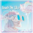 ASYA - Reach the Sky (Mix)
