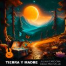 Julian Cardona & Diego Monsalve - Tierra y Madre ()