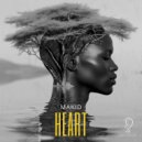 MAKID - Heart (Extended Mix)