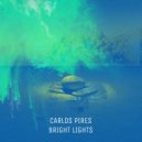 Carlos Pires - Bright Lights