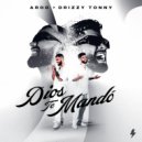 Arod & Drizzy Tonny - Dios Te Mandó