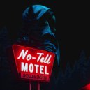 Doghearts - No-Tell Motel (Original Mix)