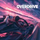 Kascal & HYLIA - Overdrive