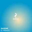 Eugene - El Paraiso