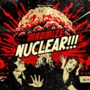 Madmize - Nuclear (Extended Mix)